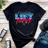 Lift Heavy Tee Shirt