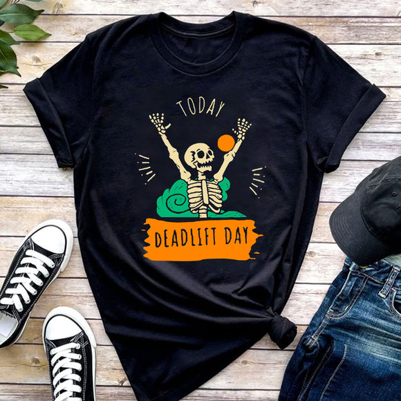 Today Deadlift Day Tee Shirt